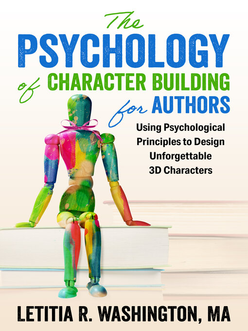 Title details for The Psychology of Character Building for Authors by Letitia Washington - Available